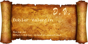 Dobler Valentin névjegykártya